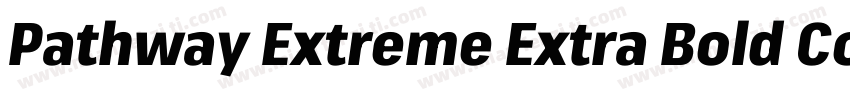 Pathway Extreme Extra Bold Condense字体转换